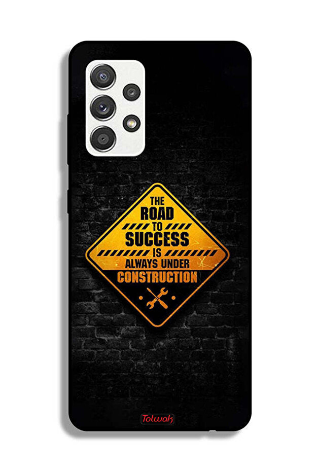 Samsung Galaxy M32 5G Protective Case Cover The Road To Success Is Always Under Construction