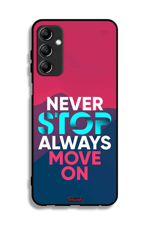 غطاء حماية لهاتف Samsung Galaxy A24 4G، لا تتوقف أبدًا، تحرك دائمًا