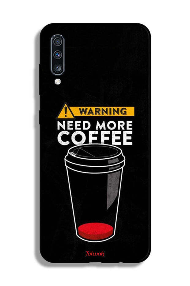 غطاء حماية لهاتف Samsung Galaxy A70 - هل تحتاج إلى المزيد من القهوة؟
