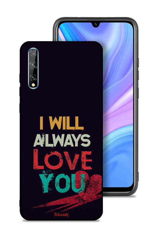 Huawei Y8p Protective Case Cover I Will Always Love You