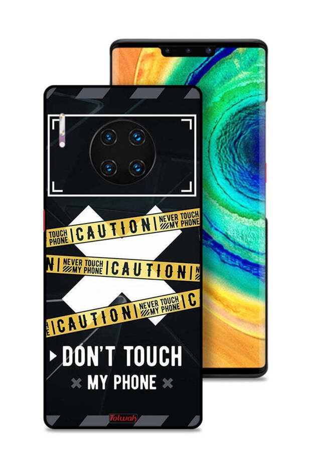 Huawei Mate 30 Pro Protective Case Cover Caution Never Touch My Phone