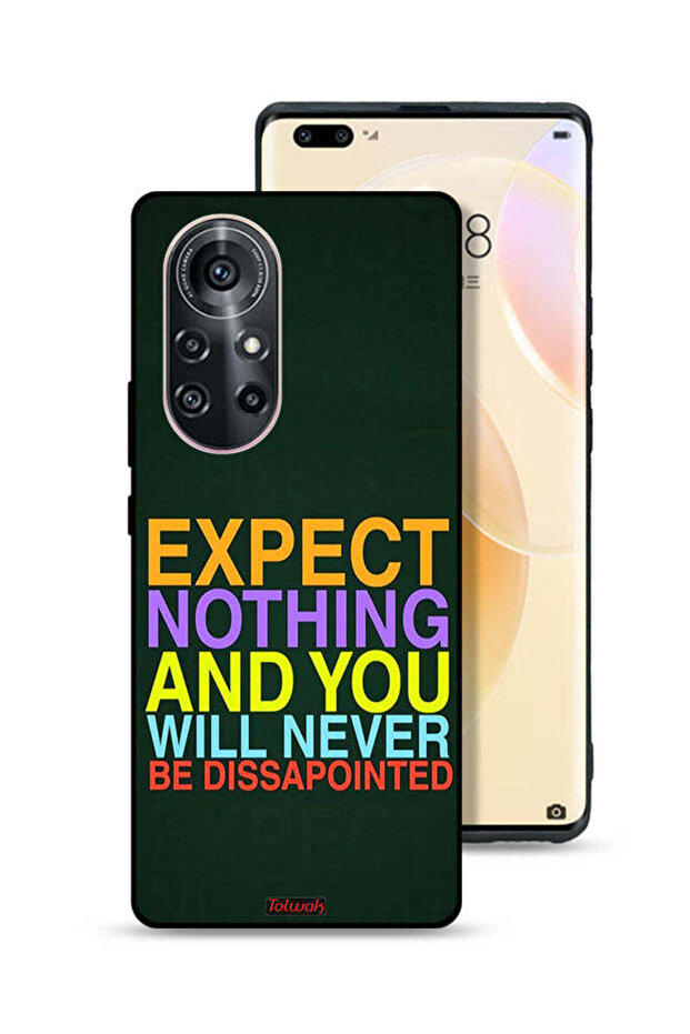 Huawei nova 8 Pro Protective Case Cover Expect Nothing And You Will Never Be Disappointed
