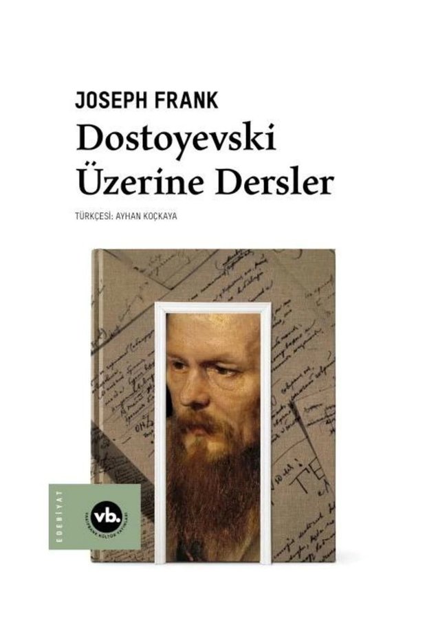 Dostoyevski Üzerine Dersler</DNTCTMS> / / Joseph Frank
