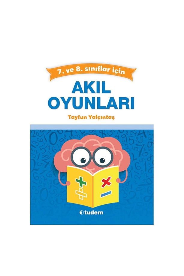 7.ve 8.sınıflar Için Akıl Oyunları - 1