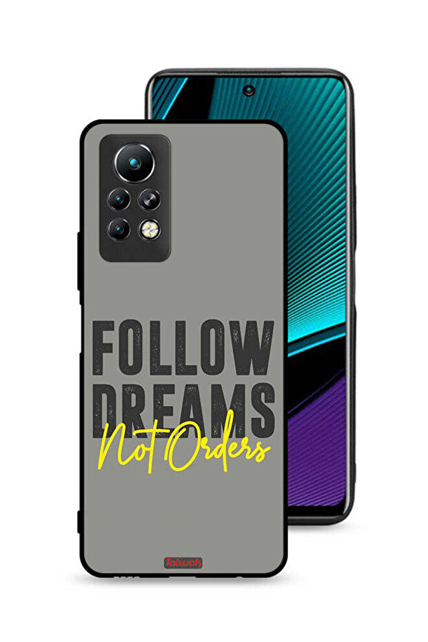 غطاء حماية لهاتف Infinix Note 11 Pro - اتبع الأحلام وليس الأوامر
