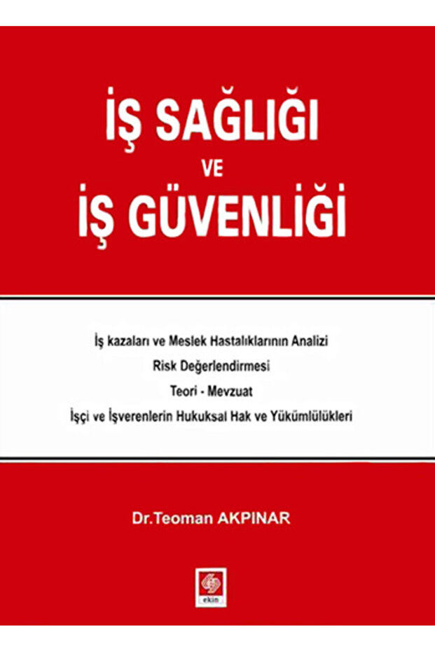 İş Sağlığı ve İş Güvenliği
