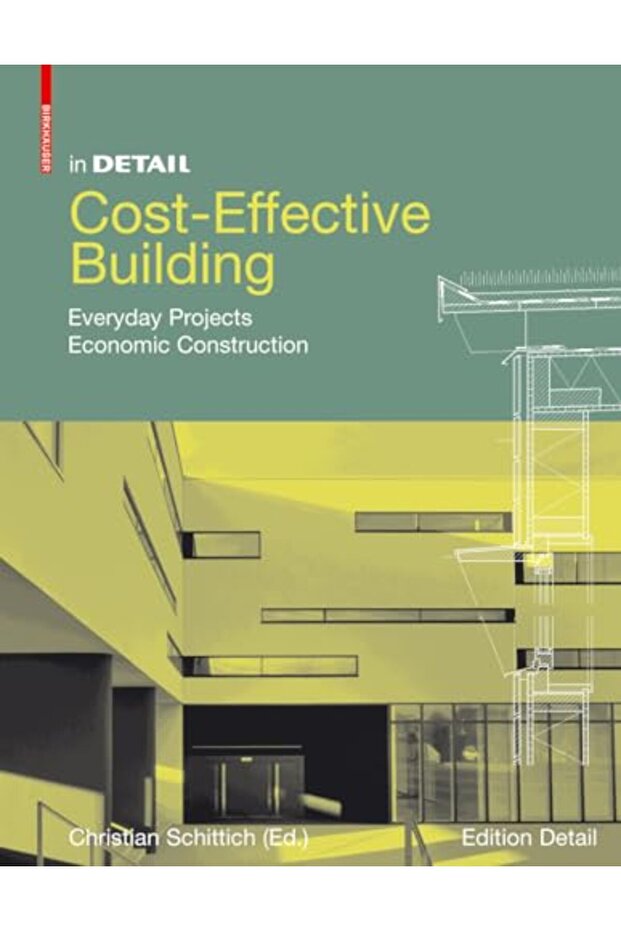 Cost-effective Building: Everyday Projects Economic Construction