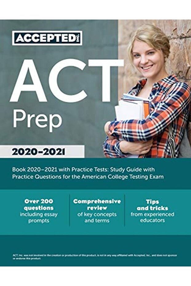 ACT Prep Book 2021-2022 with Practice Tests: Study Guide with Practice Questions for the American Co