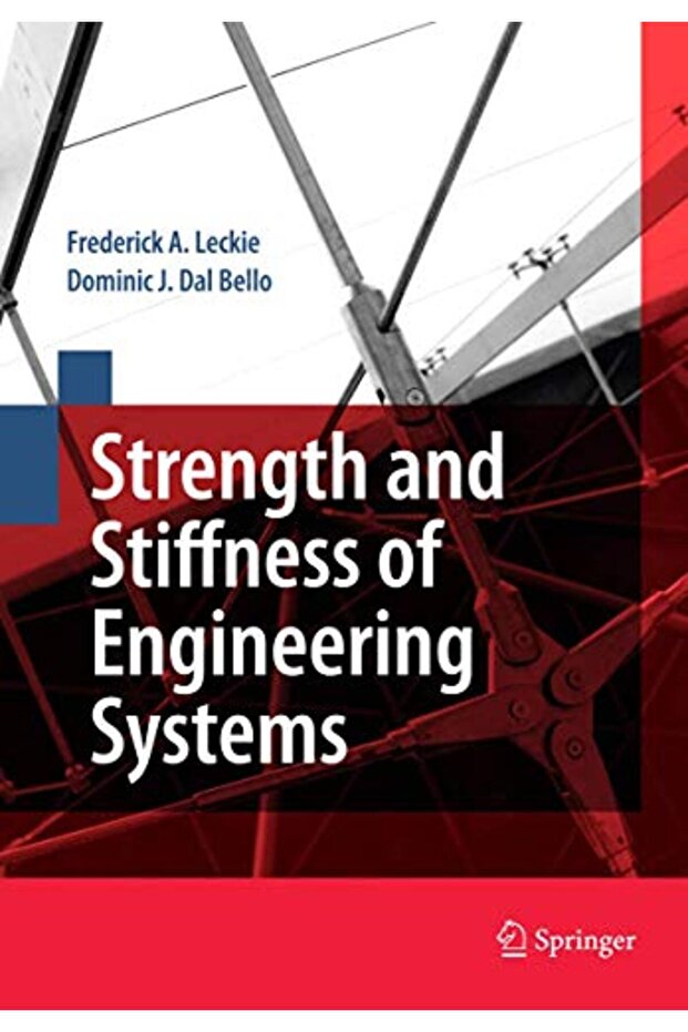Strength and Stiffness of Engineering Systems