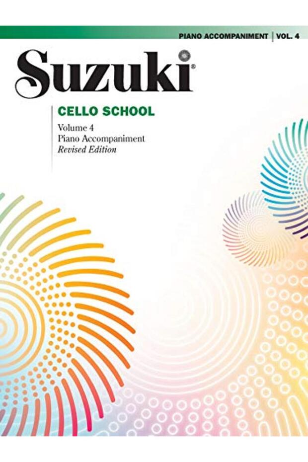 Suzuki Cello School 4 ( Piano Accompaniment ): Revised