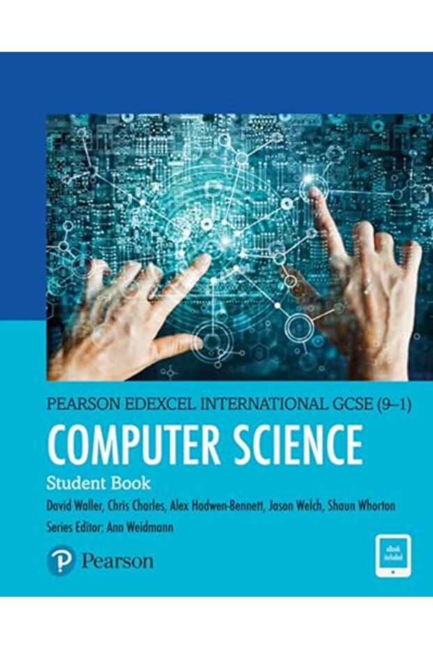 Pearson Edexcel International Gcse 91) Computer Science Student Book