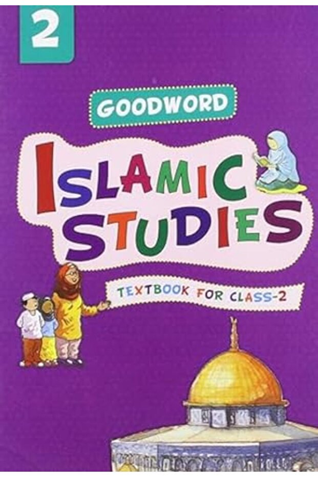 G/W Islamic Studies Text Book For Class 2