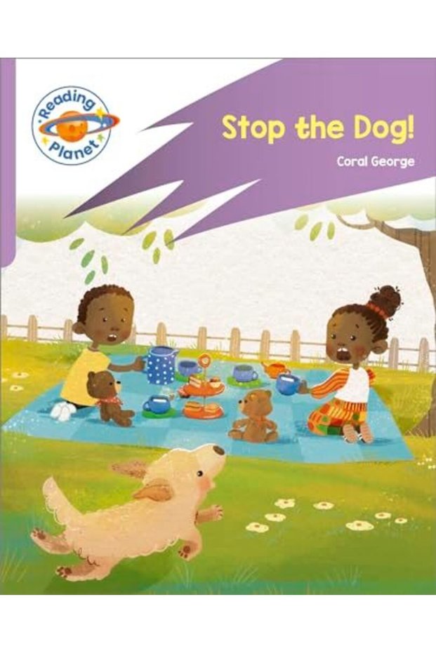 Reading Planet: Rocket Phonics - First Steps - Stop The Dog! (Lilac Plus)