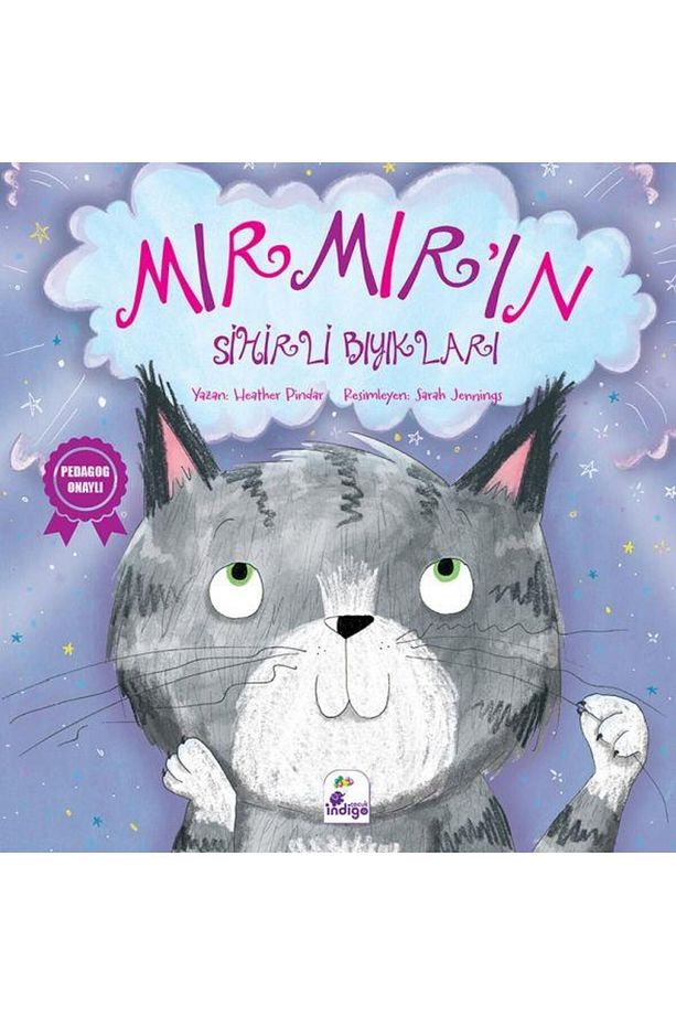 Mırmır’ın Sihirli Bıyıkları / Indigo Kitap / Heather Pindax - 1