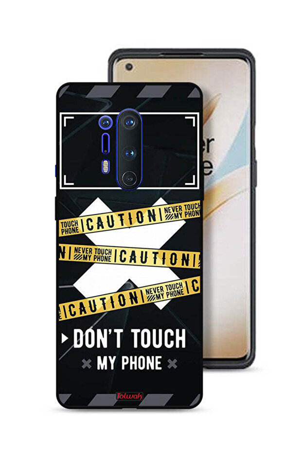 غطاء حماية لهاتف OnePlus 8 Pro تحذير: لا تلمس هاتفي أبدًا