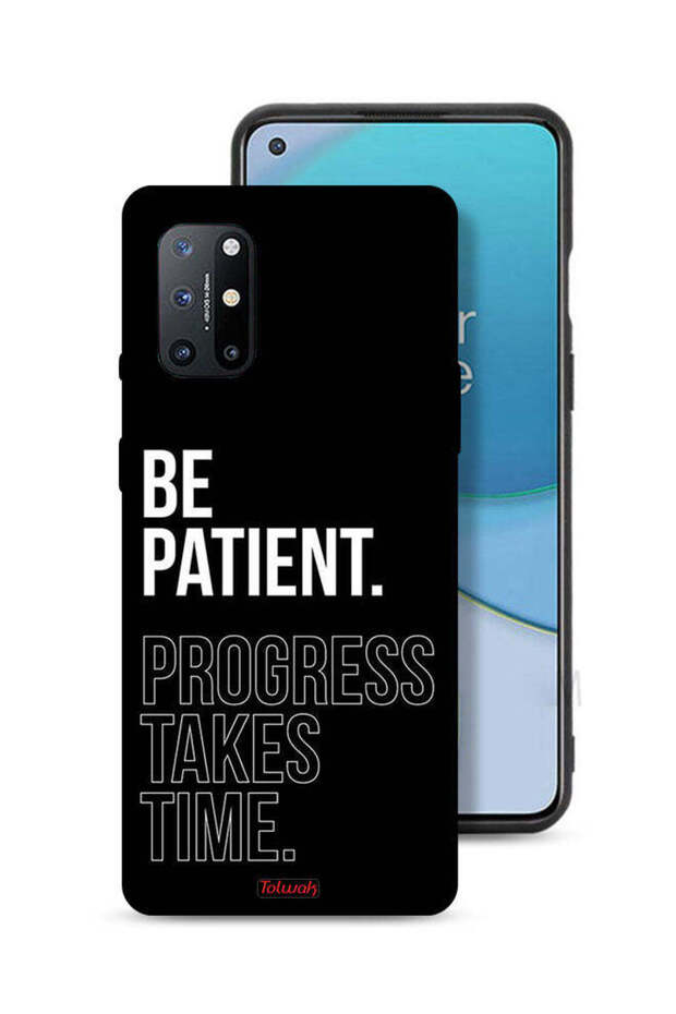 غطاء حماية OnePlus 8T Plus 5G كن صبورًا فالتقدم يستغرق وقتًا