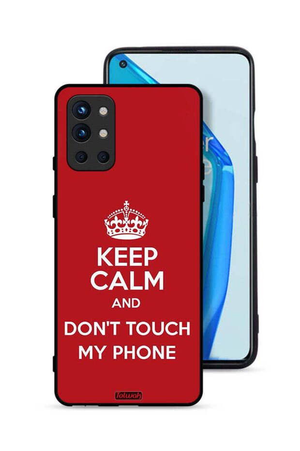 OnePlus 9R 5G Protective Case Cover Keep Calm And Dont Touch My Phone