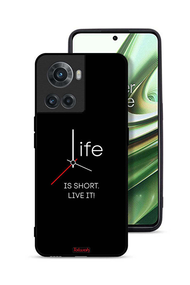 OnePlus 10R 5G Protective Case Cover Life Is Short Live It