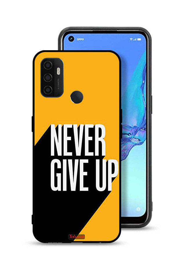 Oppo A53 4G Protective Case Cover Never Give Up