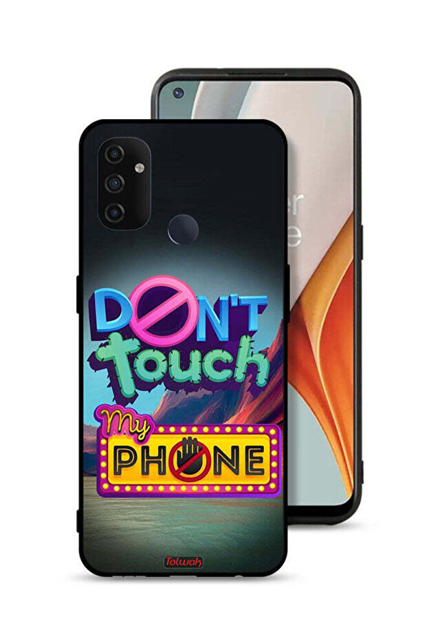 OnePlus Nord N100 Protective Case Cover Do Not Touch My Phone