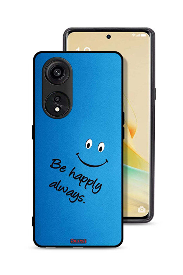 Oppo A1 Pro Protective Case Cover Be Happy Always