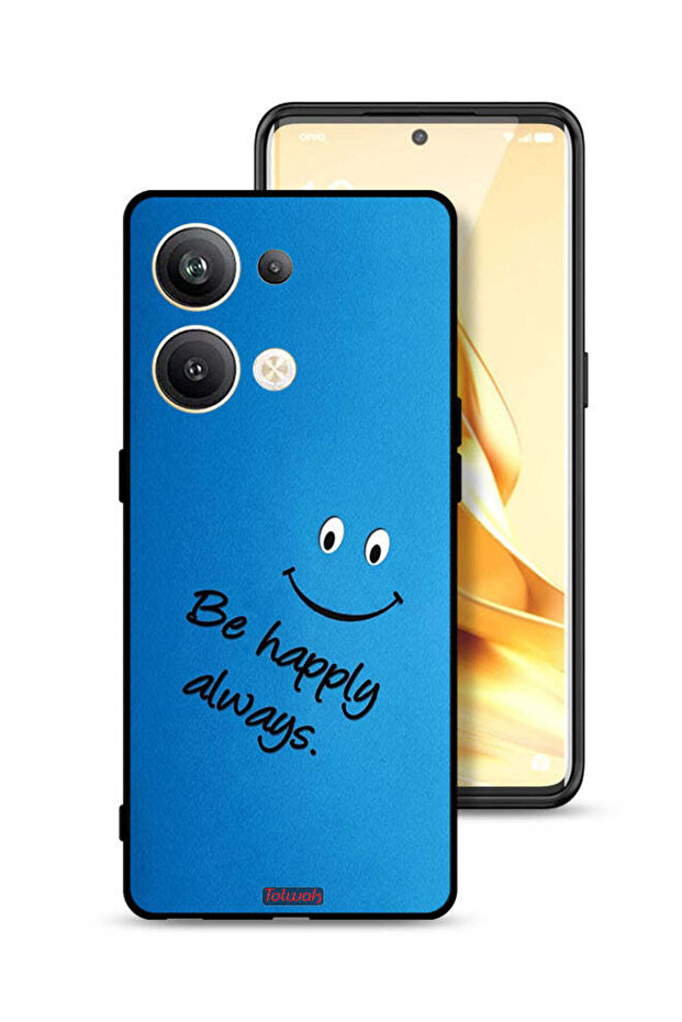 Oppo Reno9 Pro Plus 5G Protective Case Cover Be Happy Always