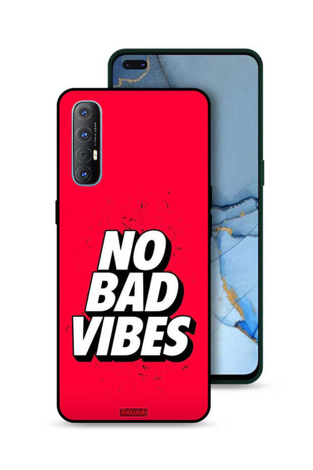 Oppo Reno3 Pro 4G Protective Case Cover No Bad Vibes