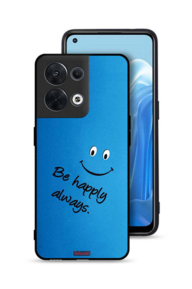 Oppo Reno8 5G Protective Case Cover Be Happy Always