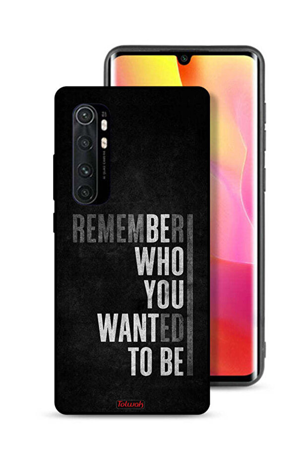 Xiaomi Mi Note 10 Lite Protective Case Cover Remember Who You Wanted To Be