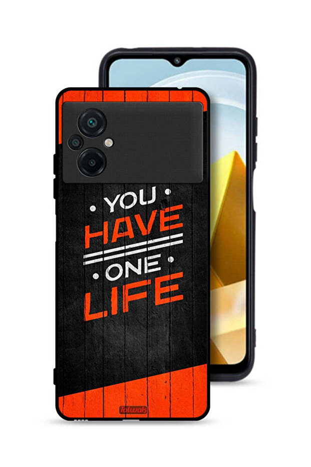Xiaomi Poco M5 4G Protective Case Cover You Have One Life