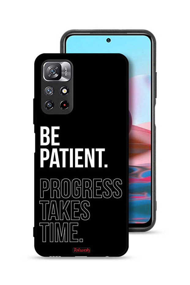 غطاء حماية لهاتف Xiaomi Redmi Note 11S - كن صبورًا، فالتقدم يستغرق وقتًا