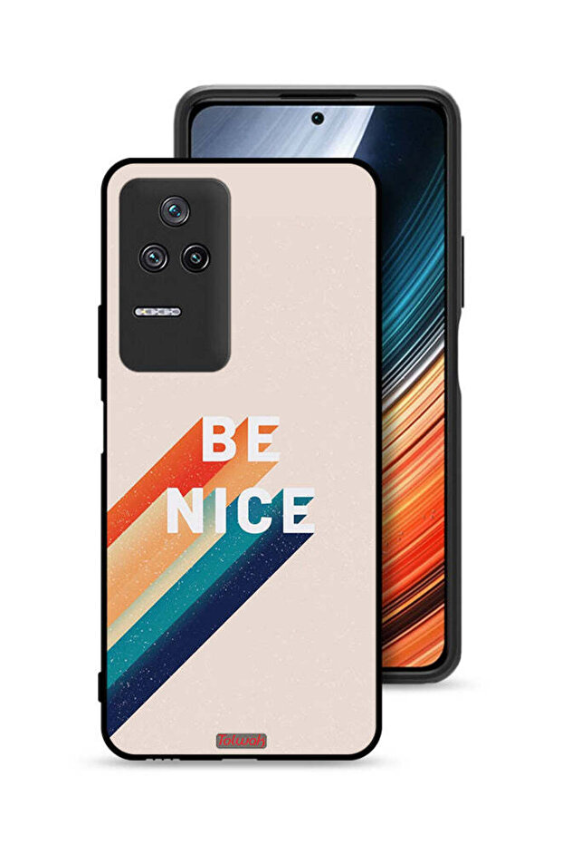 Xiaomi Poco F4 Protective Case Cover Be Nice