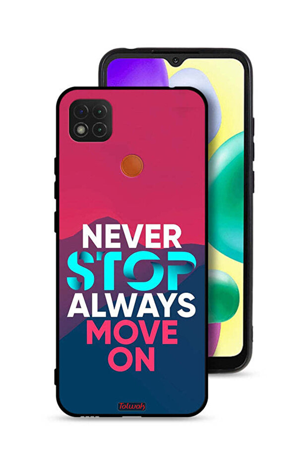 Xiaomi Redmi 10A Protective Case Cover Never Stop Always Move On