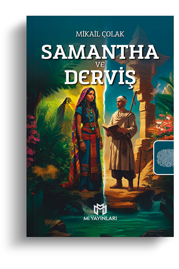 Samantha ve Derviş - Mikail Çolak