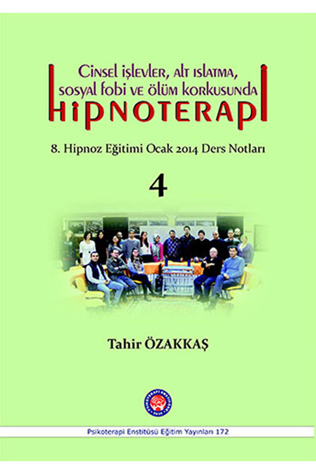 Cinsel İşlevler Alt Islatma Sosyal Fobi ve Ölüm Korkusunda Hipnoterapi
