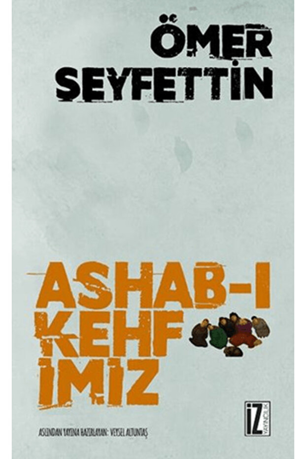 Ashab-ı Kehfimiz