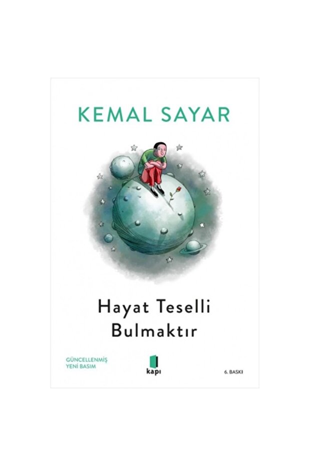 Hayat Teselli Bulmaktır - 4