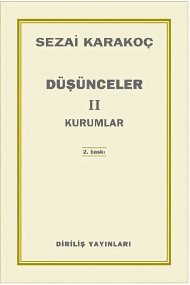 Düşünceler 2 / Kurumlar