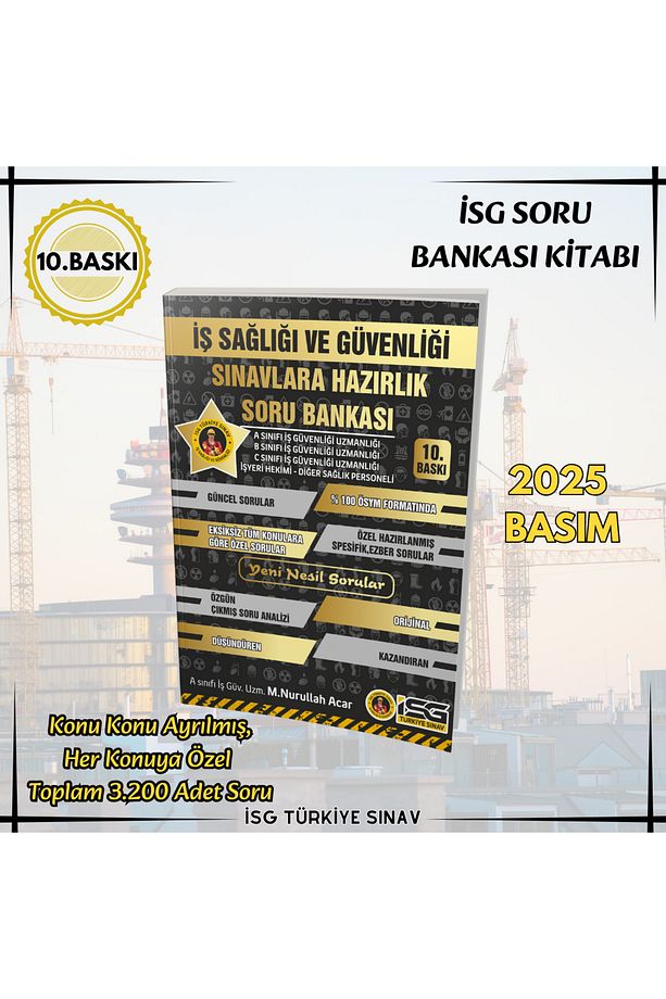 Iş Sağlığı Ve Güvenliği Sınavlara Hazırlık Soru Bankası - 3