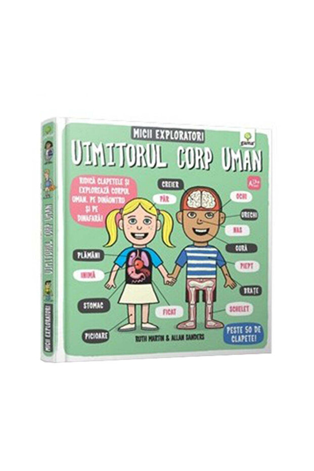 Corpul uman uimitor. Micii exploratori - 1