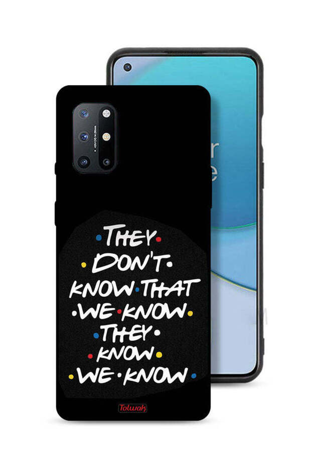 غطاء حماية لهاتف OnePlus 8T 5G لا يعرفون ما نعرفه يعرفون أننا نعرفه