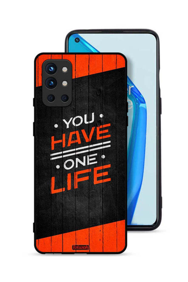 OnePlus 9R 5G Protective Case Cover You Have One Life