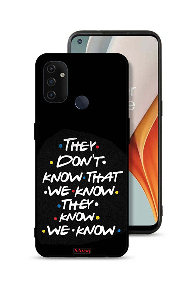غطاء حماية لهاتف OnePlus Nord N100 لا يعرفون ما نعرفه يعرفون أننا نعرفه