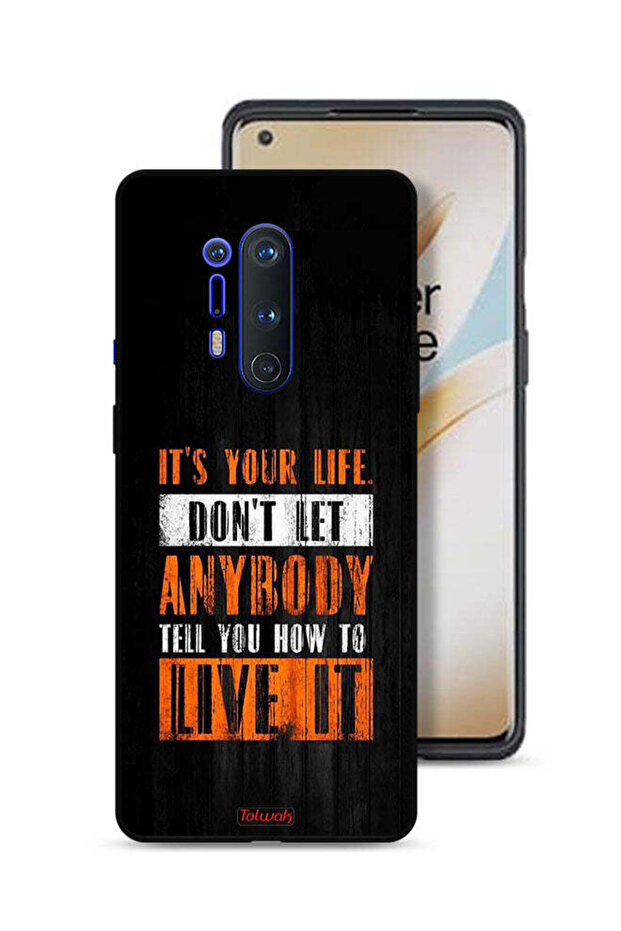 غطاء حماية لهاتف OnePlus 8 Pro "Its Your Life"