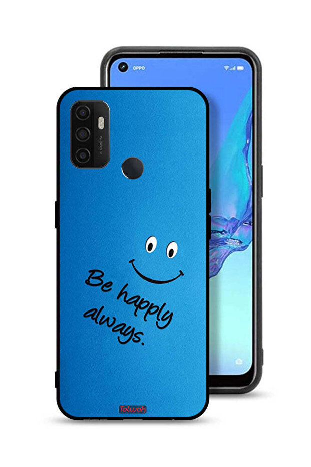 Oppo A32 Protective Case Cover Be Happy Always
