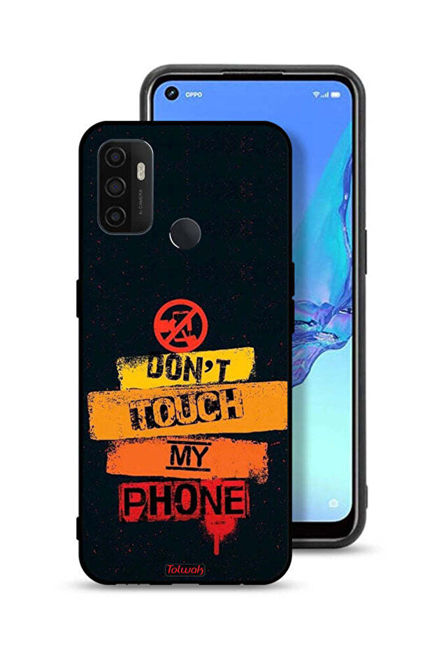 Oppo A11s Protective Case Cover Do Not Touch My Phone