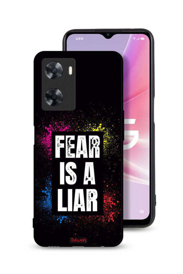 Oppo A77s Protective Case Cover Fear Is A Liar