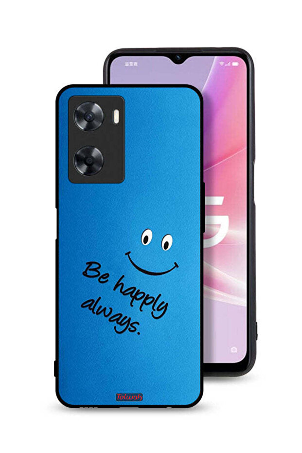 غطاء حماية لهاتف Oppo A57s كن سعيدًا دائمًا