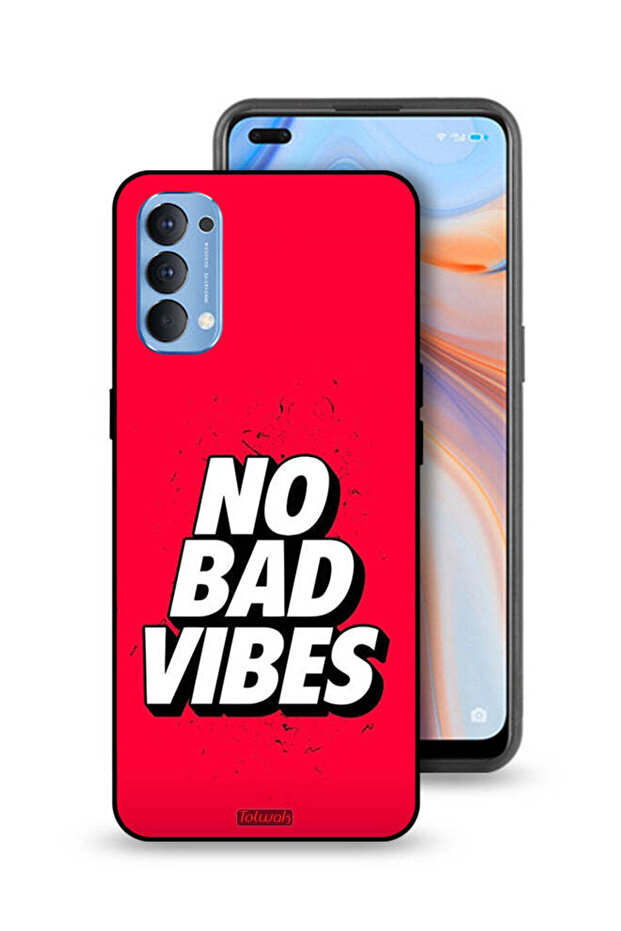 Oppo Reno4 4G Protective Case Cover No Bad Vibes