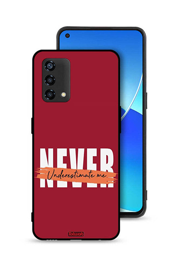 Oppo A95 4G Protective Case Cover Never Underestimate Me